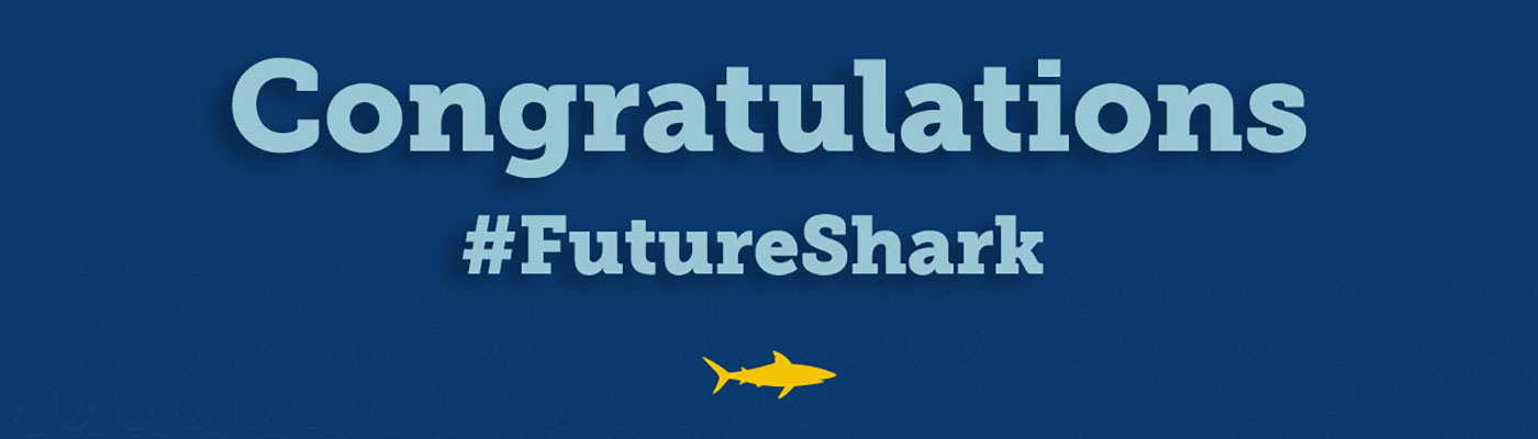 Navy background with text that reads "Congratulations #Future Shark"