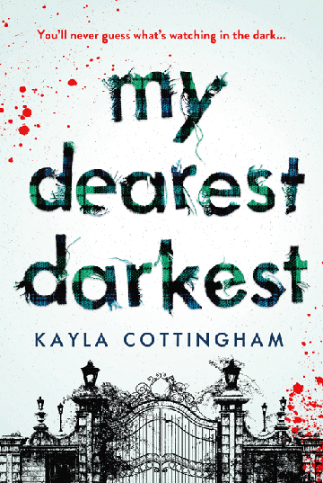 Image of My Dearest Darkest Book Cover