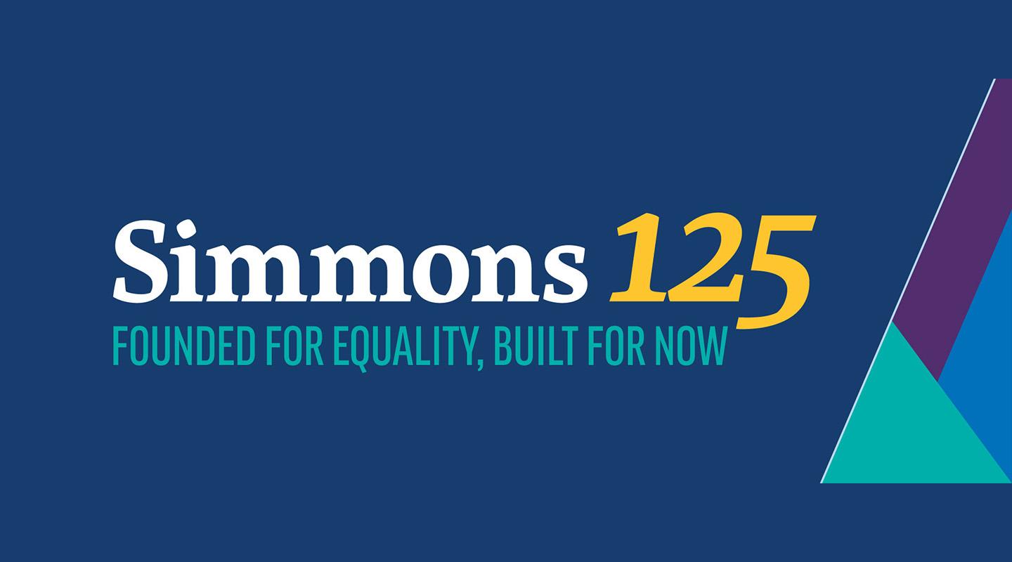 Simmons University 125th Anniversary logo | Founded for Equality, Built for Now