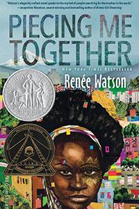 Piecing Me Together by Renee Watson book cover
