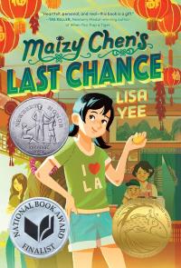 Cover of the book Maizy Chen's Last Chance by Lisa Yee