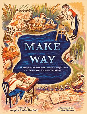 Book cover of Make Way by Angela Kunkel