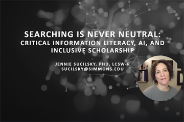 Searching is Never Neutral STAR Scholars with Jennie Sucilsky
