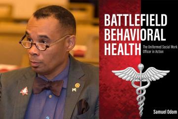 A side-by-side collage of Samuel Odom and the book cover for "Battlefield Behavioral Health"