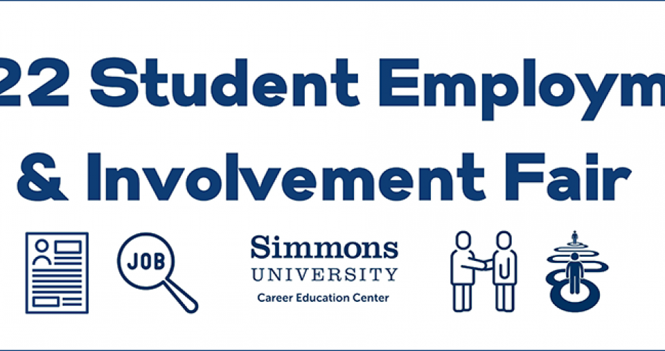 2022 Simmons Student Employment & Involvement Fair