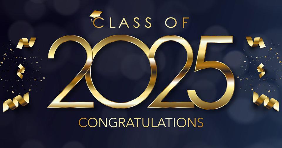 Graphic of gold letters spelling out Class of 2025 Congratulations